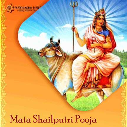 माता शैलपुत्री पूजा